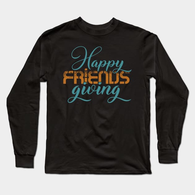 Happy Friend Long Sleeve T-Shirt by Hastag Pos